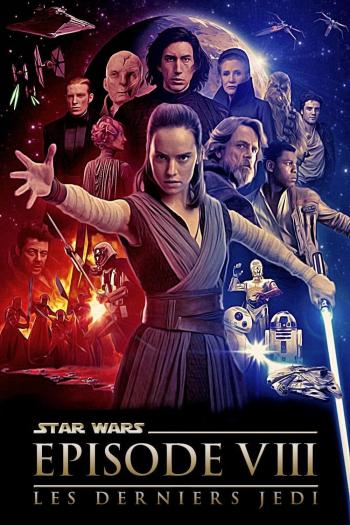 Star Wars : Épisode VIII - Les derniers Jedi : Une suite épique de la saga galactique