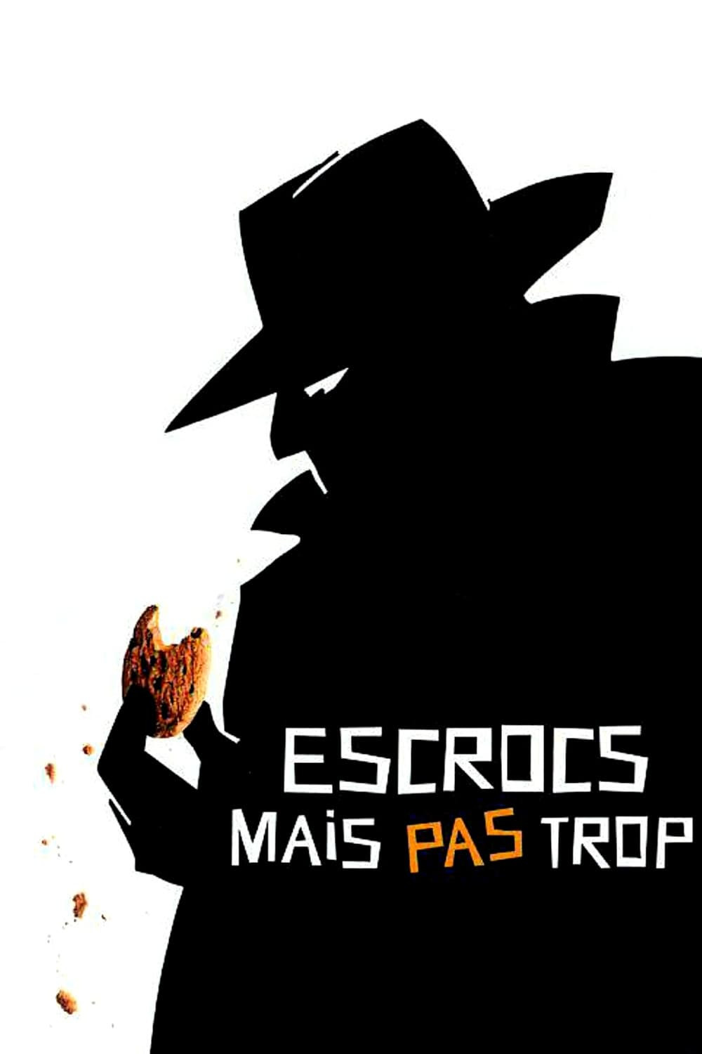 escroc-mais-pas-trop