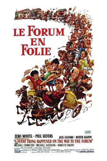 Le Forum en folie: Une comédie délirante à ne pas manquer!