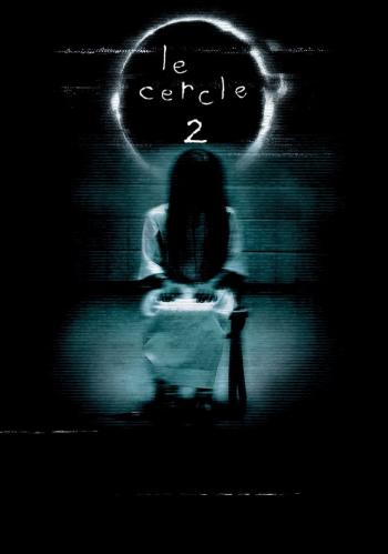 Le Cercle 2: Une Malédiction Infinie